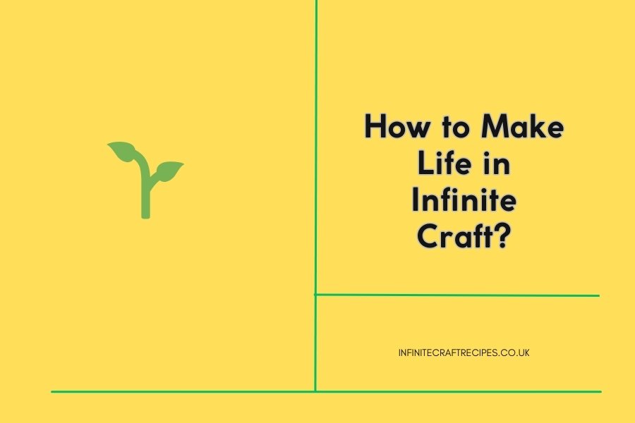 Diagram showing how to make Life in Infinite Craft