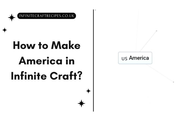 Featured image for a blog post on how to make America in Infinite Craft, showing the title 'How to Make America in Infinite Craft' with a visual connection to 'US America.