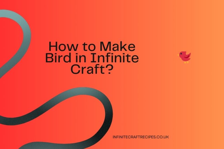 Illustrative graphic with text 'How to Make Bird in Infinite Craft?' on an orange background with a small bird icon.