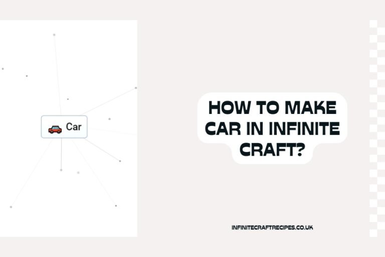 How to Make Car in Infinite Craft? - Featured Image with a car icon and text overlay.