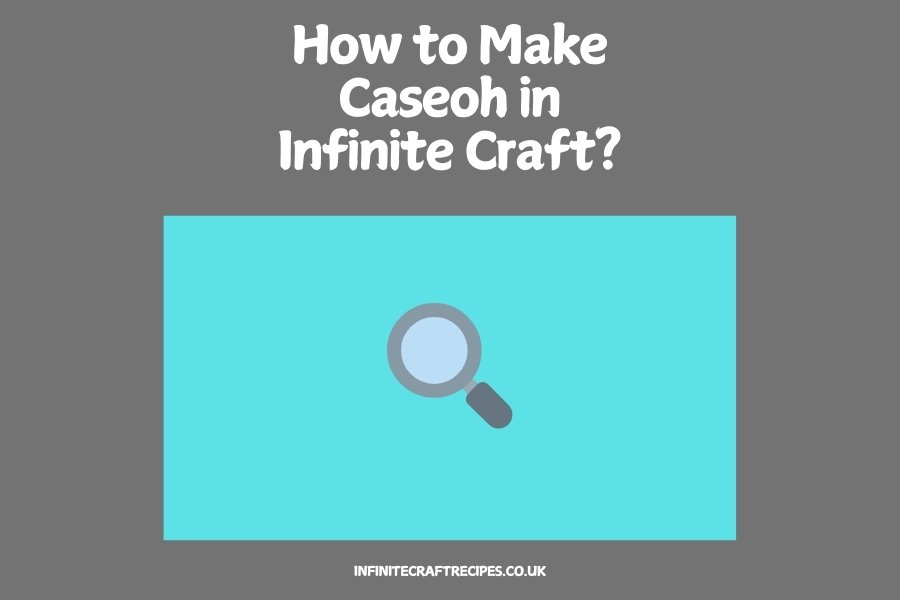 How to Make Caseoh in Infinite Craft | Complete Guide