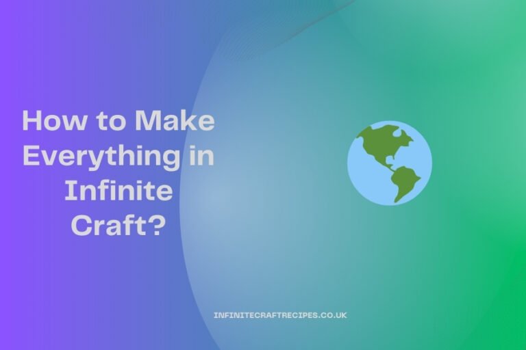 Illustration of the Earth with the text 'How to Make Everything in Infinite Craft?' on a colorful gradient background.