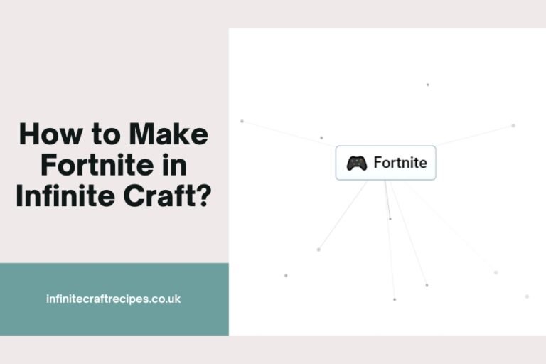 Diagram showing how to make Fortnite in Infinite Craft