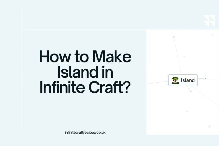 Featured image with the title 'How to Make Island in Infinite Craft' and a graphical representation of an island in the Infinite Craft game.