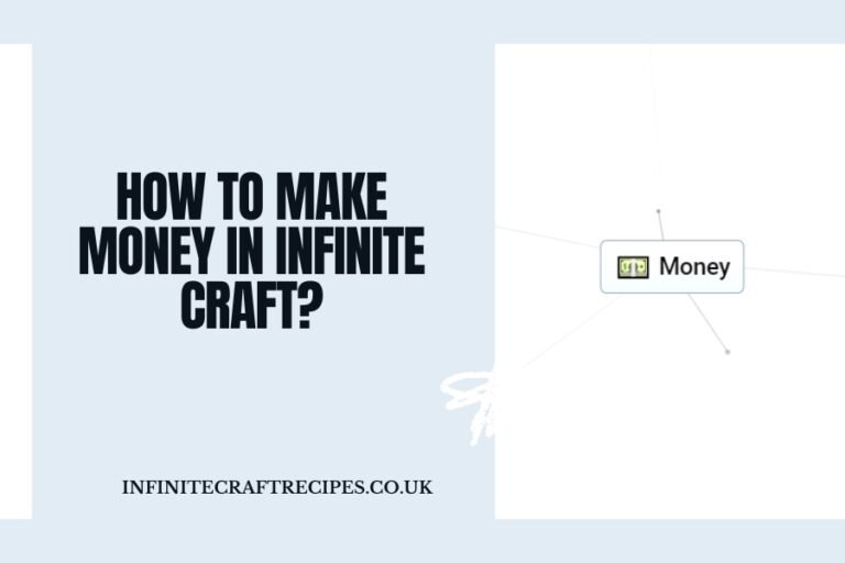 Featured image for the blog post 'How to Make Money in Infinite Craft' showing a visual representation of money within the game.