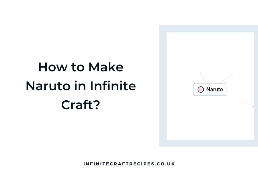 How to Make Naruto in Infinite Craft title displayed with a small visual of the Naruto block in the game.