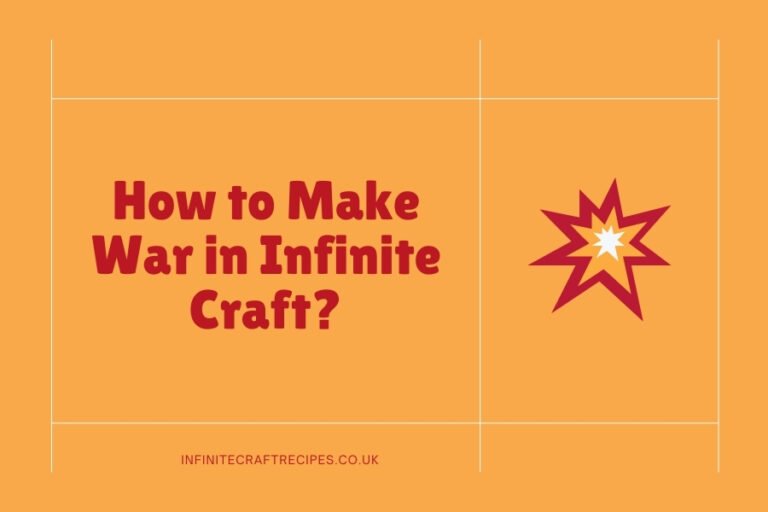 Featured image for blog post: How to Make War in Infinite Craft with a bold title and an explosion icon on an orange background.