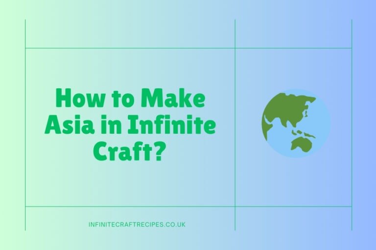 Graphic with the text 'How to Make Asia in Infinite Craft?' and an icon of Asia, symbolizing a guide on crafting Asia in the game Infinite Craft.