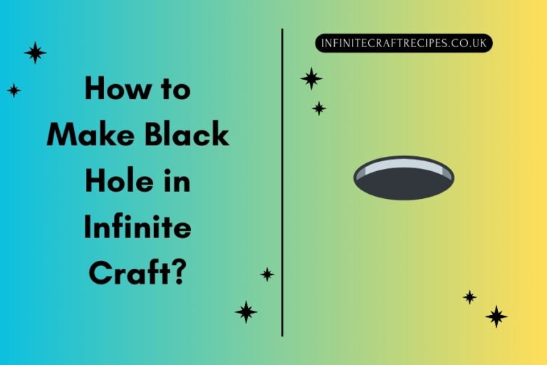 Illustration of a Black Hole with the text 'How to Make Black Hole in Infinite Craft' and website infinitecraftrecipes.co.uk.