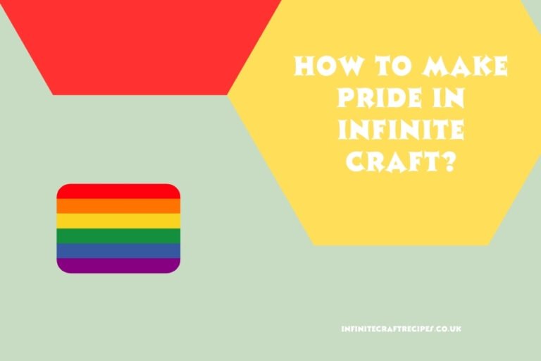 Hexagonal design featuring rainbow pride flag and text 'How to Make Pride in Infinite Craft?' with a minimalistic background.