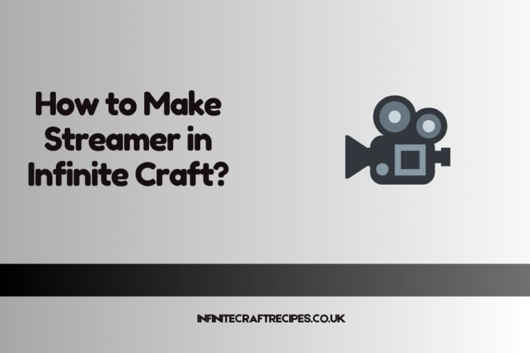 Illustration of a camera icon with the title 'How to Make Streamer in Infinite Craft?' displayed alongside the Infinite Craft Recipes logo.