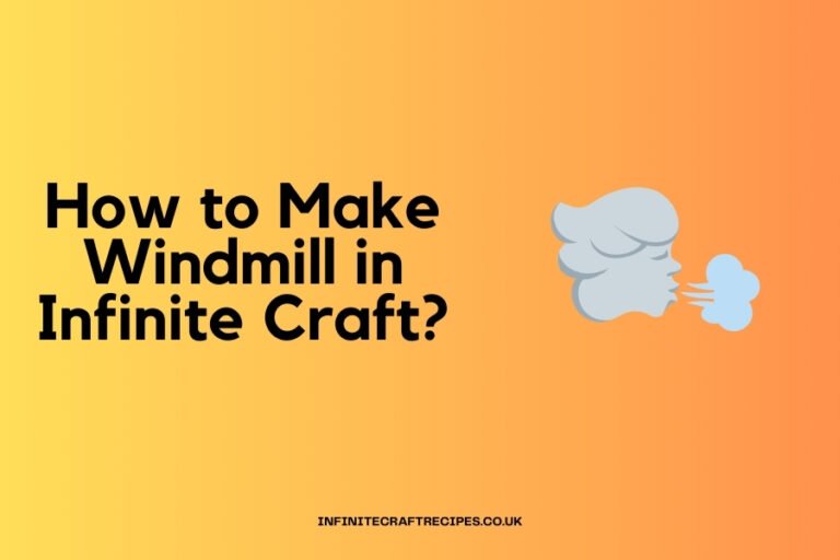 How to Make Windmill in Infinite Craft - Featured Image with wind emoji and vibrant orange background