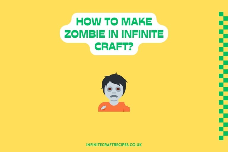 Illustration of a cartoon zombie with the text 'How to Make Zombie in Infinite Craft?' in bold, on a yellow background